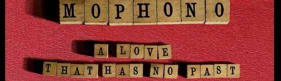 Mophono - A Love That Has No Past (Mophono)