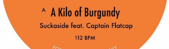 Suckaside - Kilo Of Burgundy (feat Captain Flatcap) (Suckaside)