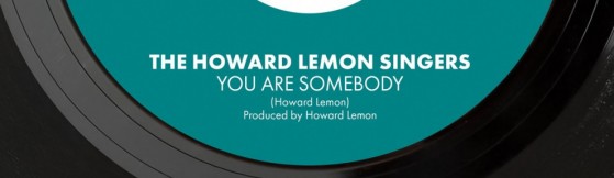 The Howard Lemon Singers - You Are Somebody (Miles Away)