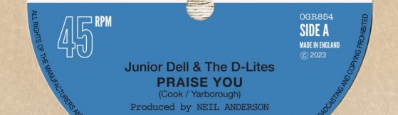 Junior Dell & The D-Lites - Praise You (Original Gravity)