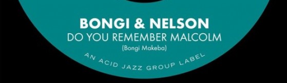 Bongi & Nelson - Do You Remember Malcolm (Miles Away)