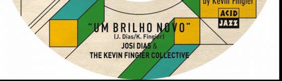Josi Dias and The Kevin Fingier Collective Um Brilho Novo (Fingier)