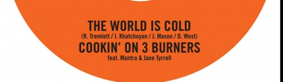 Cookin' On 3 Burners - The World Is Cold (Soul Messin')