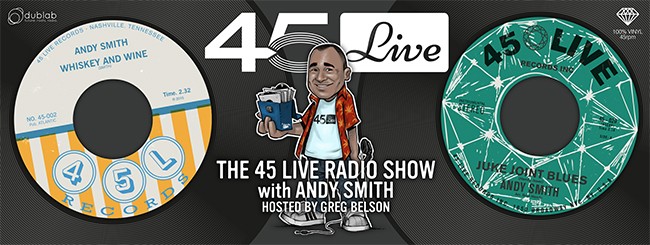 45 Live Radio Show 05/10/18